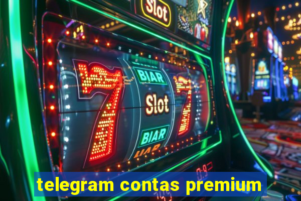 telegram contas premium